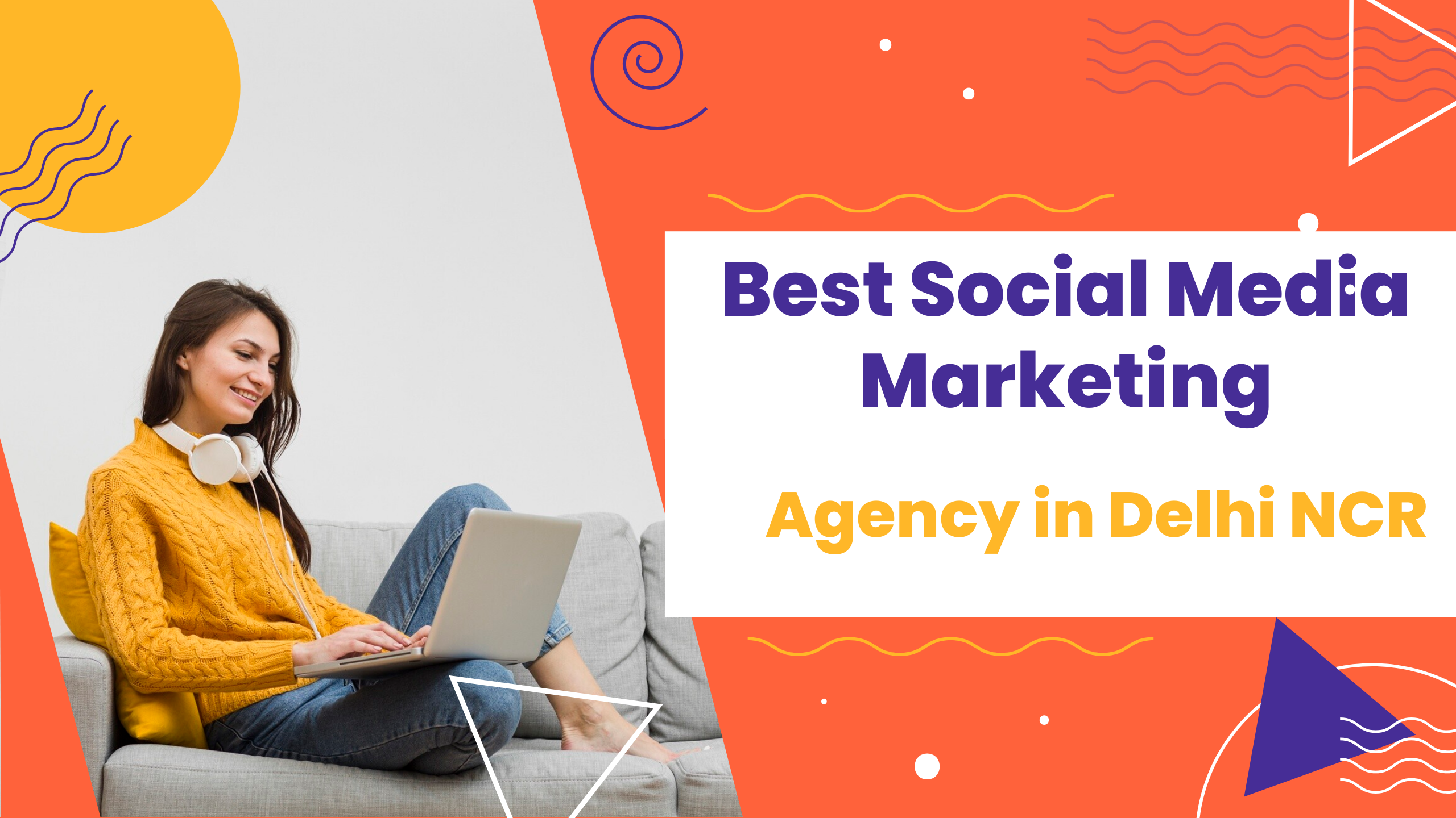 Complete Guide for social media marketing in delhi ncr